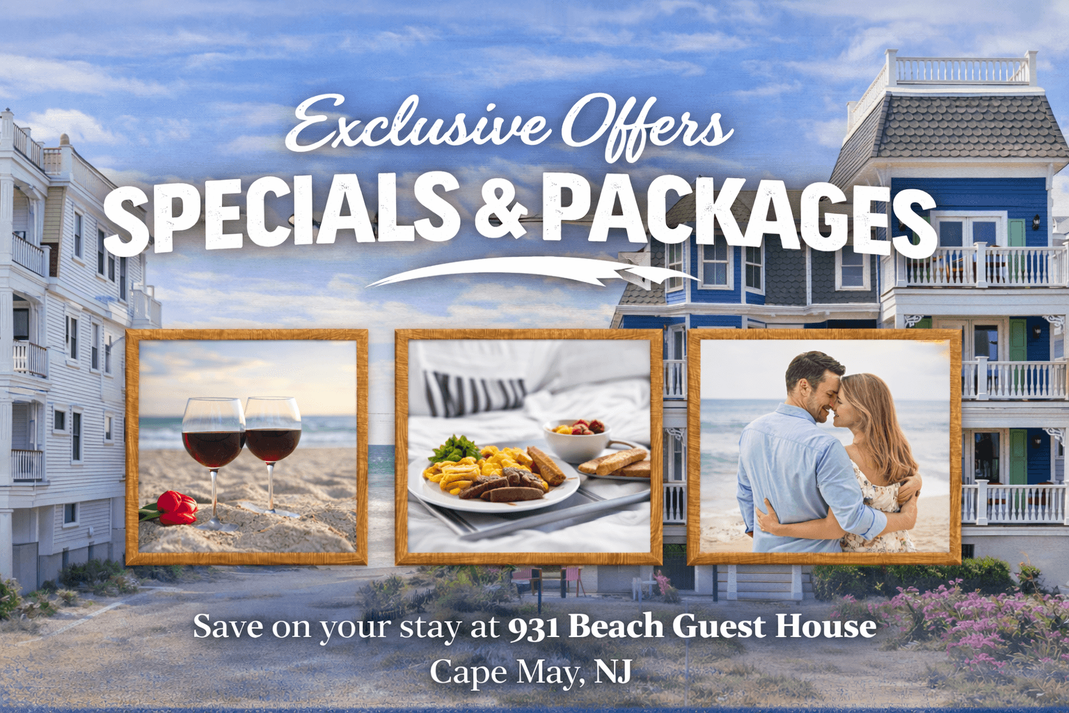 Promotional image for 931 Beach Guest House in Cape May, NJ, featuring exclusive offers, food, drink, and couple imagery.
